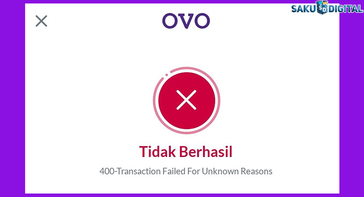 Penyebab Transfer OVO Gagal