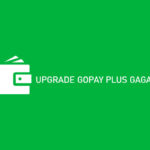 Upgrade Gopay Plus Gagal