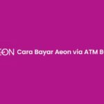 Cara Bayar Aeon via ATM BCA